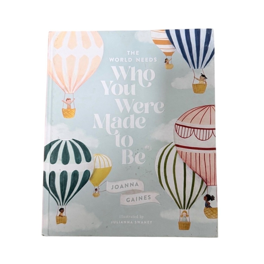 Joanna Gaines The World Needs Who You Were Made to Be Hardcover Kids Book Blue‎